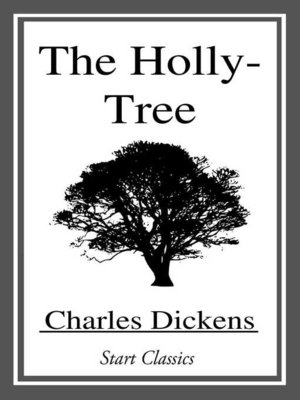 cover image of The Holly-Tree